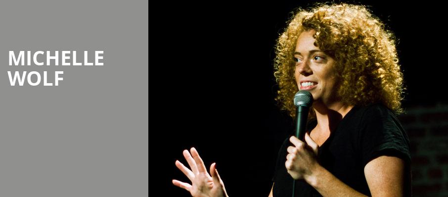 Michelle Wolf, House of Blues, Houston