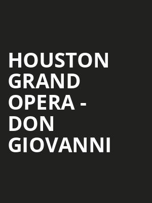 Houston Grand Opera - Don Giovanni Poster