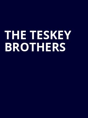 The Teskey Brothers, Bayou Music Center, Houston