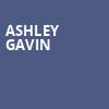 Ashley Gavin, The Improv, Houston
