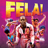 Fela! at the Jones Hall for the Performing Arts, Houston Fela! at the Jones Hall for the Performing Arts, Houston