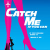 Catch Me If You Can at the Sarofim Hall, Houston