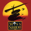 Miss Saigon at Sarofim Hall, Hobby Center, Houston