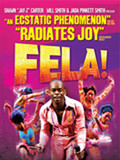 Fela! at the Jones Hall for the Performing Arts, Houston Fela! at the Jones Hall for the Performing Arts, Houston