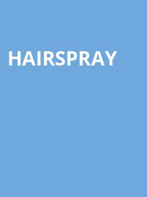 Hairspray Poster