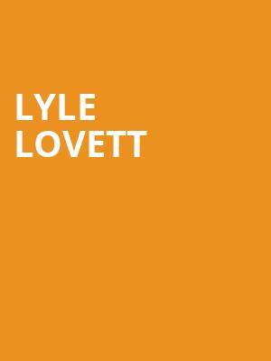 Lyle Lovett, Smart Financial Center, Houston