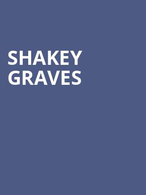 Shakey Graves, White Oak Music Hall, Houston