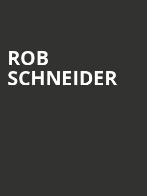 Rob Schneider, The Improv, Houston