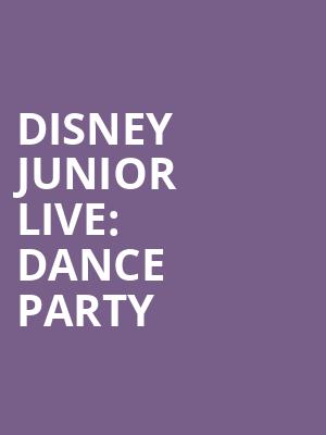 Disney Junior Live Dance Party, Smart Financial Center, Houston