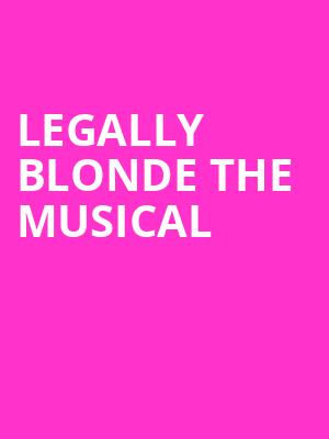 Legally Blonde The Musical, Sarofim Hall, Houston
