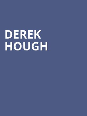 Derek Hough, Smart Financial Center, Houston