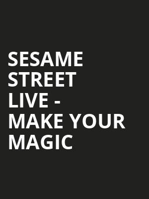 Sesame Street Live Make Your Magic, NRG Arena, Houston