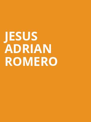 Jesus Adrian Romero, Arena Theater, Houston
