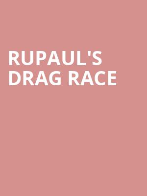 RuPauls Drag Race, Smart Financial Center, Houston