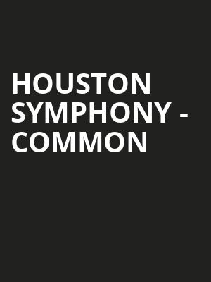 Houston Symphony - Common Poster