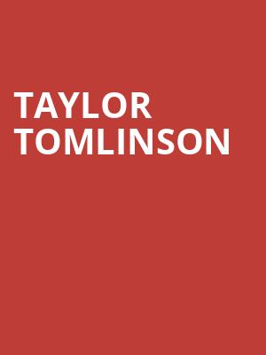 Taylor Tomlinson, Cullen Performance Hall, Houston