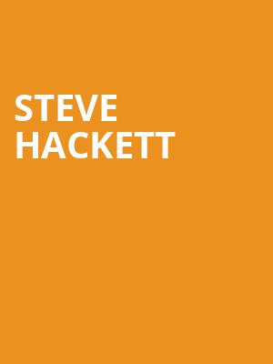 Steve Hackett, Stafford Centre, Houston
