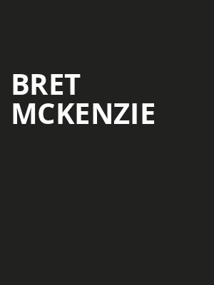 Bret McKenzie, Ballroom at Warehouse Live, Houston