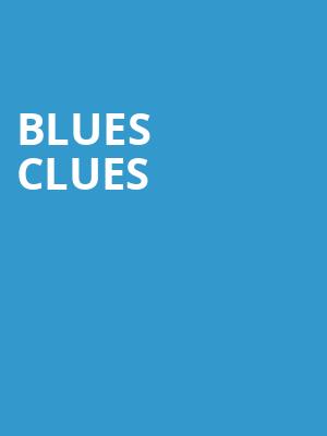 Blues Clues, Smart Financial Center, Houston