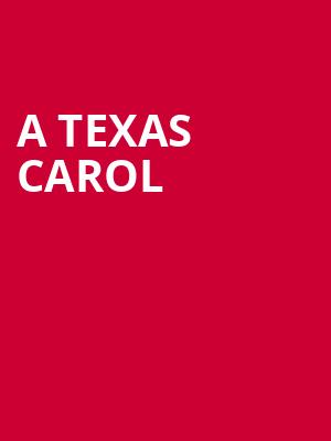 A Texas Carol, The George, Houston