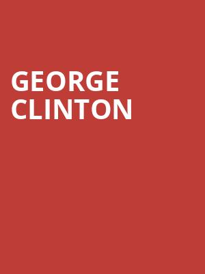 George Clinton, House of Blues, Houston