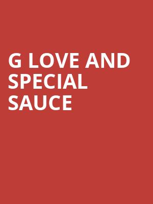 G Love and Special Sauce, White Oak Music Hall, Houston