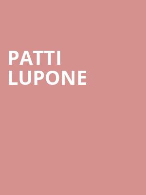 Patti Lupone Poster