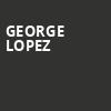 George Lopez, Smart Financial Center, Houston