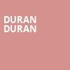 Duran Duran, Cynthia Woods Mitchell Pavilion, Houston