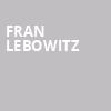 Fran Lebowitz, Jones Hall for the Performing Arts, Houston