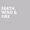 Earth Wind Fire, Smart Financial Center, Houston