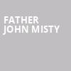 Father John Misty, White Oak Music Hall, Houston