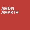 Amon Amarth, Bayou Music Center, Houston