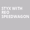 Styx with REO Speedwagon, Cynthia Woods Mitchell Pavilion, Houston