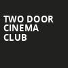 Two Door Cinema Club, White Oak Music Hall, Houston