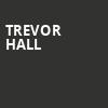 Trevor Hall, House of Blues, Houston