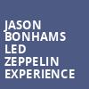 Jason Bonhams Led Zeppelin Experience, Revention Music Center, Houston