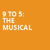 9 to 5 The Musical, Sarofim Hall, Houston
