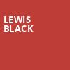 Lewis Black, 713 Music Hall, Houston