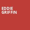 Eddie Griffin, The Improv, Houston