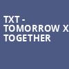 TXT Tomorrow X Together, Minute Maid Park, Houston