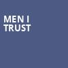 Men I Trust, White Oak Music Hall, Houston