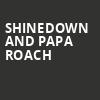 Shinedown and Papa Roach, Cynthia Woods Mitchell Pavilion, Houston