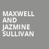 Maxwell and Jazmine Sullivan, Toyota Center, Houston