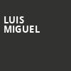 Luis Miguel, Toyota Center, Houston